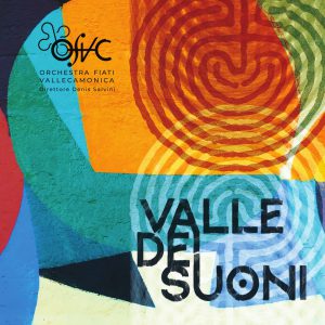 VALLE DEI SUONI – un disco per i 20 anni OFVC